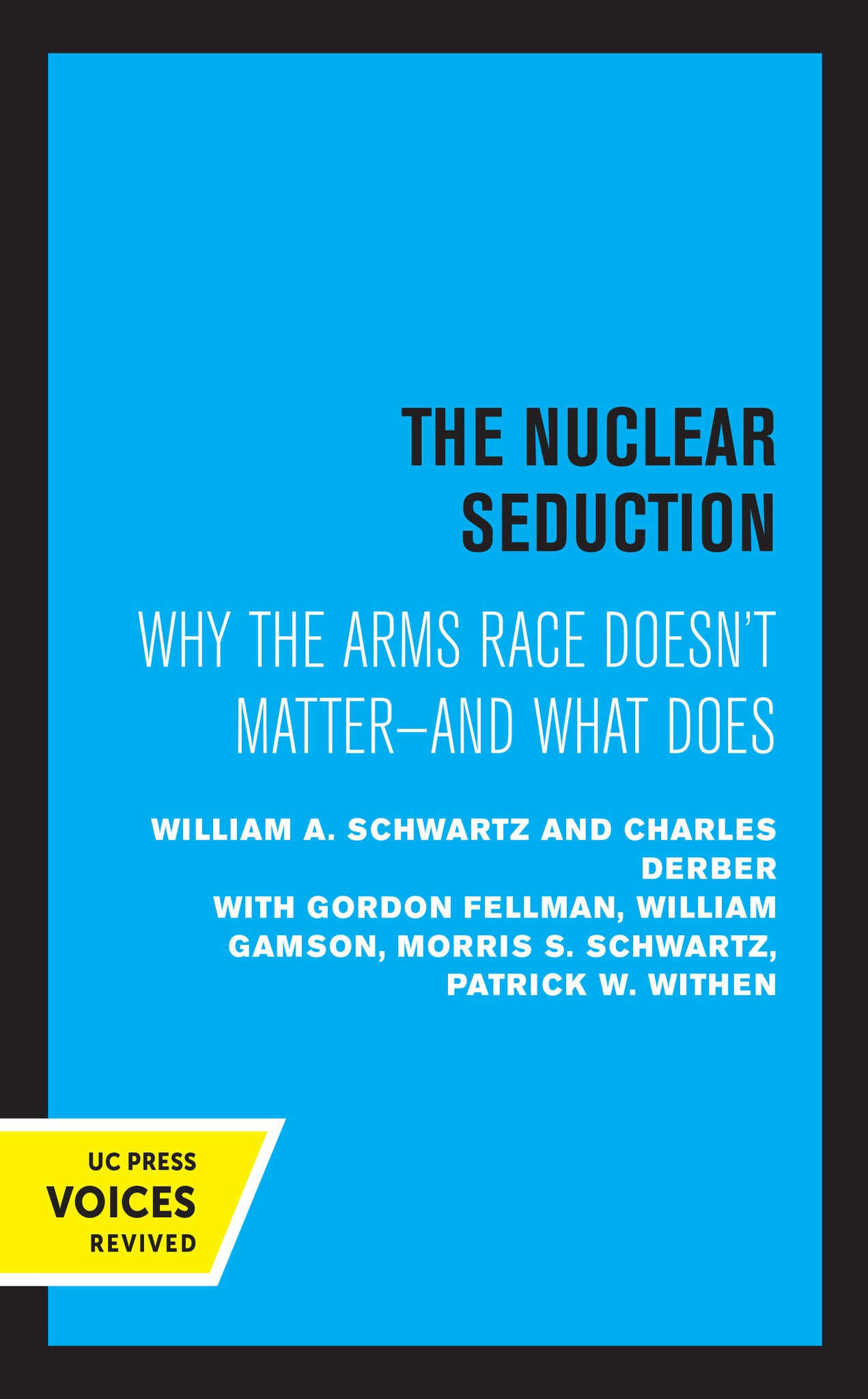 Cover image for The Nuclear Seduction ISBN 9780520329720